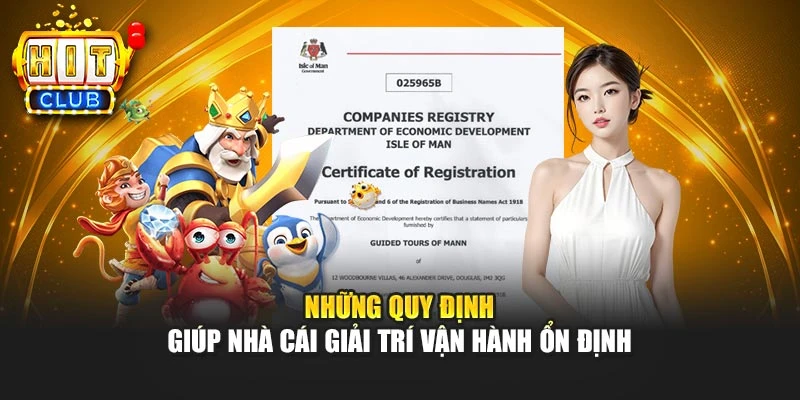 Những quy định giúp nhà cái giải trí vận hành ổn định